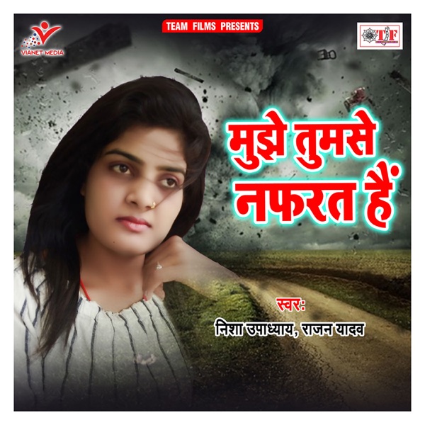 Mujhe Tumse Nafrat Hai - Single
