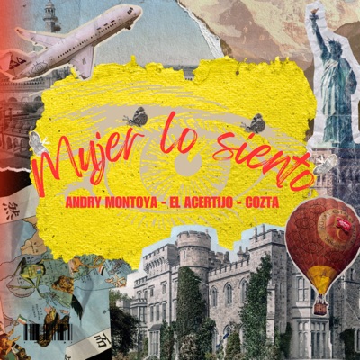 Mujer Lo Siento (feat. El Acertijo & Cozta) - Single