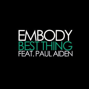 Best Thing (feat. Paul Alden) - Single