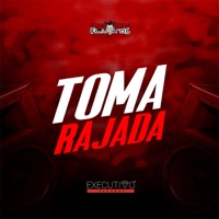 Toma Rajada - Single - DJ WBOY & VULGO LELEO