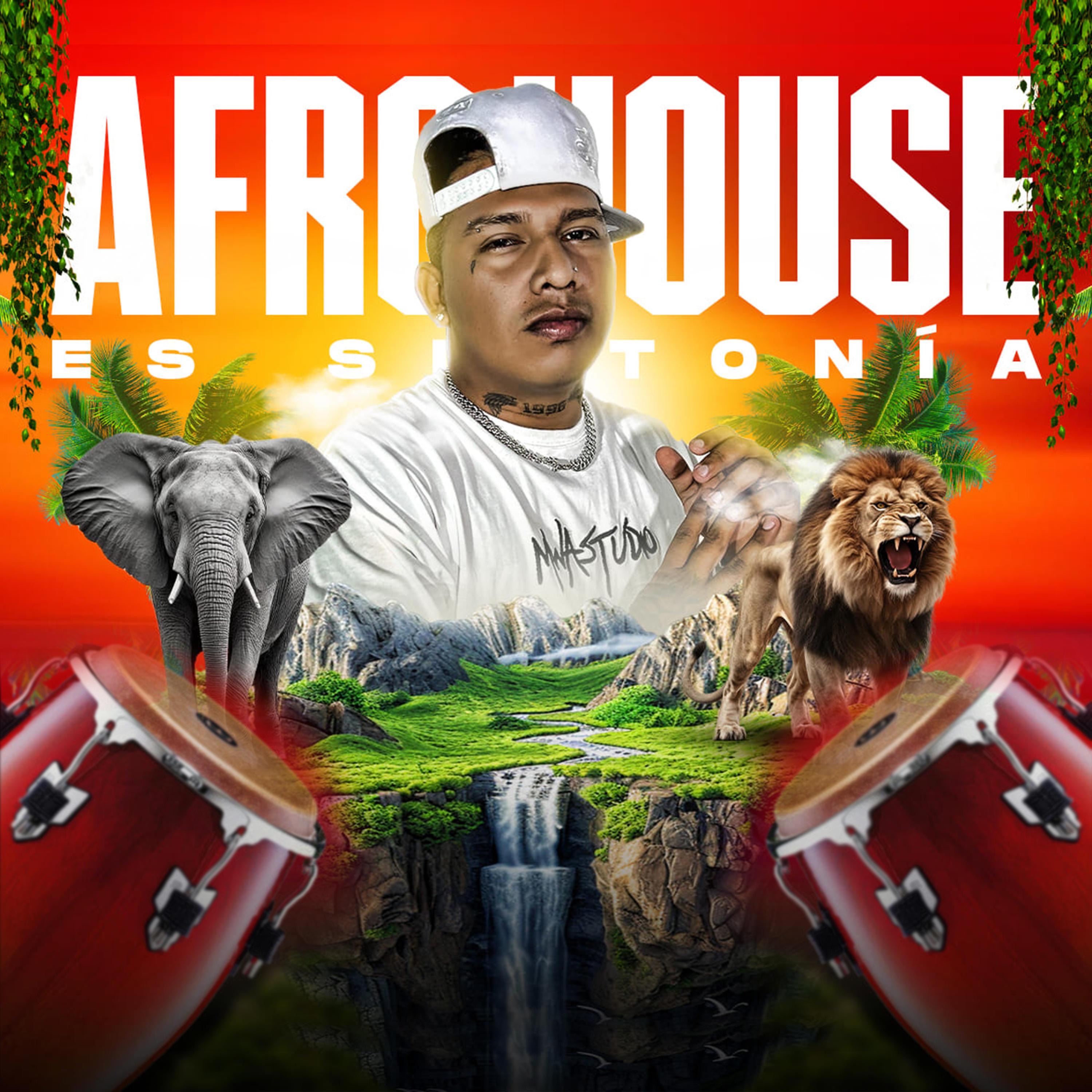 EL AFRO HOUSE ES SINTONIA (SET AFRO HOUSE, MIX AFROHOUSE) - EP