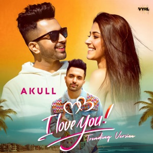 I Love You (Trending Version)