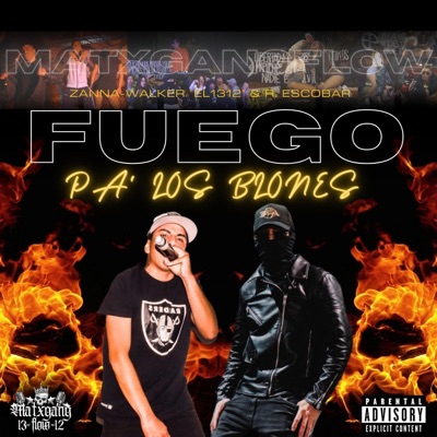 FUEGO PA' LOS BLONES (feat. R. ESCOBAR) - Single
