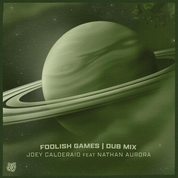 Foolish Games (Dub Mix) - Single