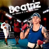 Beatriz - Single - MC Vitinho LF & Mc Junior Maia