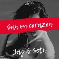 San Ou Corazon — Jay B Seth