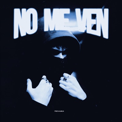 No Me Ven - Single