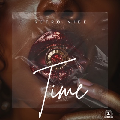 Time (feat. Retro Vibe) - Single