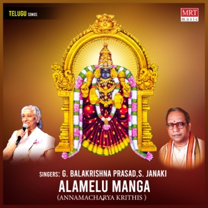 Alamelu Manga (Annamacharya Krithis )