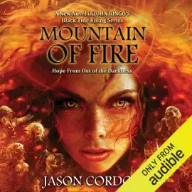 Mountain of Fire: Black Tide Rising, Book 9 (Unabridged)