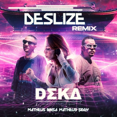 Deslize (Remix) - Single