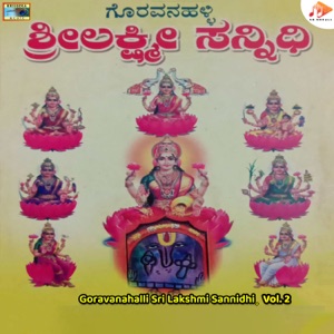 Goravanahalli Sri Lakshmi Sannidhi, Vol. 2