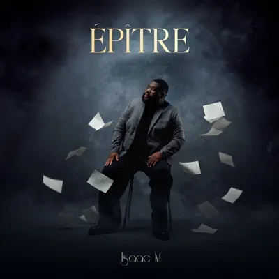 Hör dir „Épître“ von Isaac M. an