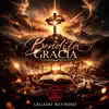 Legado Reynoso - Bendita Gracia