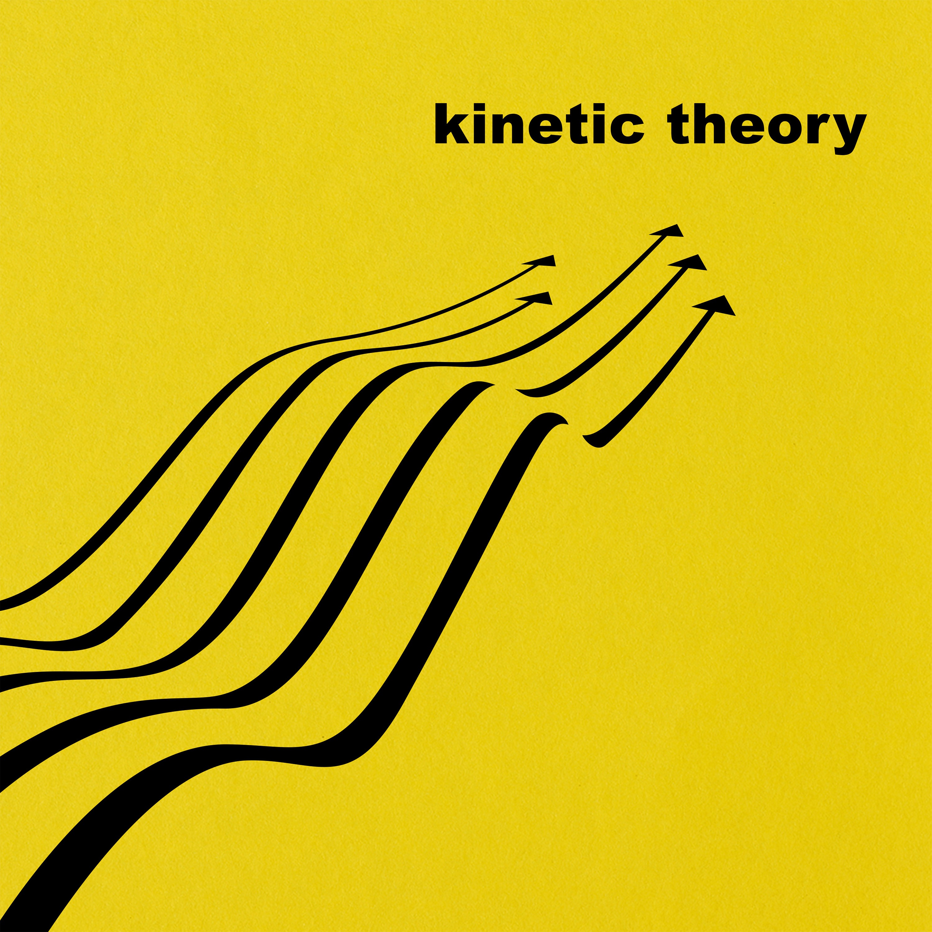 Kinetic Theory - EP