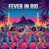 Fever in Rio - Single - 24HZ