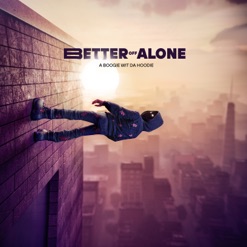 BETTER OFF ALONE cover art