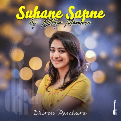 Suhane Sapne (feat. Nithya Mammen) - Single
