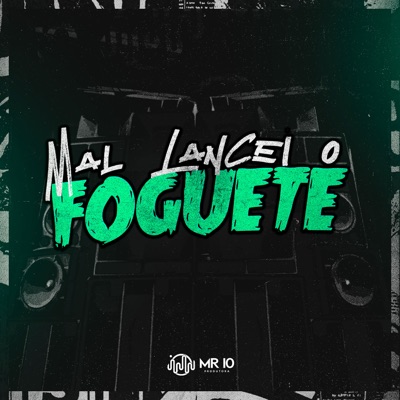 Mal Lancei o Foguete - Single
