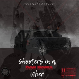 Shooters in a Uber Don Hoffa