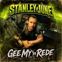 Gee My 'n Rede — Stanley June