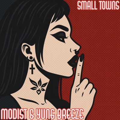 Small Towns (feat. Yung Breeze) - Single