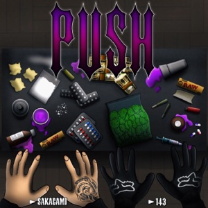 Push (feat. 143)