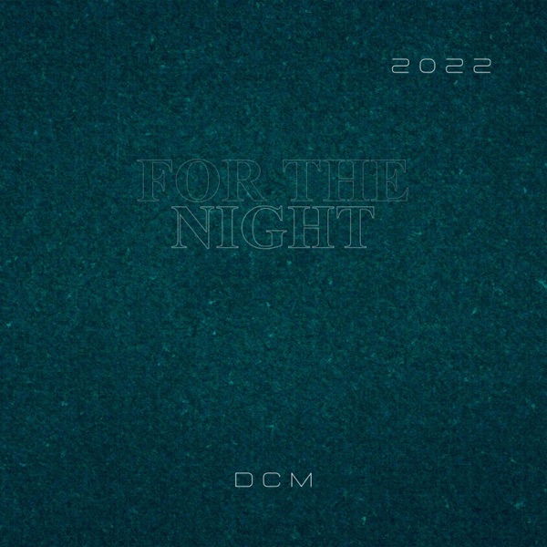 For the Night - Single