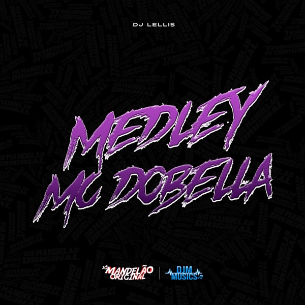 Medley Mc Dobella