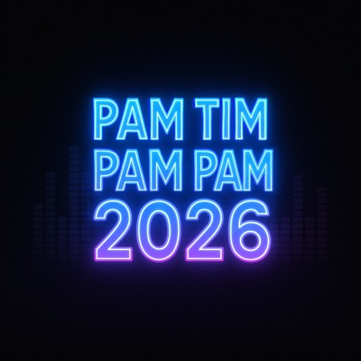 Pam Tim Pam Pam 2026 - Single