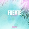 Fuerte - Single