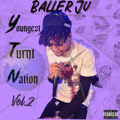 Youngest Turnt Nation Vol 2