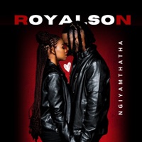 Ngiyamthatha - Single - RoyalSon