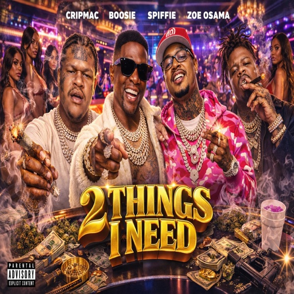 2 THINGS I NEED - Single