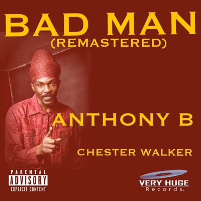 Bad Man (Remastered) - Single