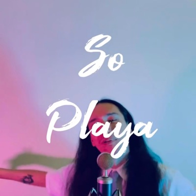 So Playa - Single