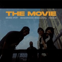 THE MOVIE (feat. El Deme Mami, Garçonn Criminel & L7C) [707 Company Remix] - Single - El Sick777