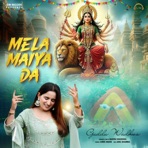 Mela Maiya Da - Single