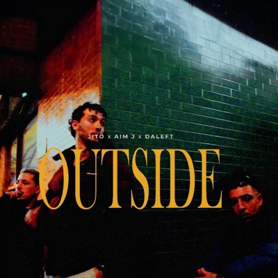 OUTSIDE (feat. AimJ & DaLeft) - Single