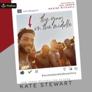 The Guy in the Middle: The Underdogs, Book 3 (Unabridged) - Kate Stewart