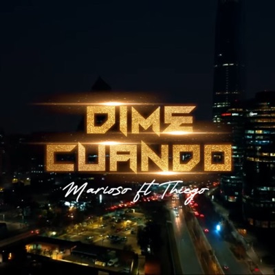 Dime Cuando (feat. thiego) - Single