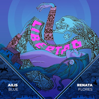 Libertad (Cap. 08) [feat. Renata Flores] - Single