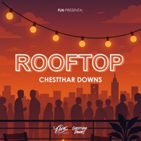 Rooftop - Single - Chestthar Downs
