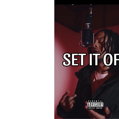 Set It Off (Grind on Me) - Single