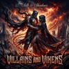 Villians and Vixens