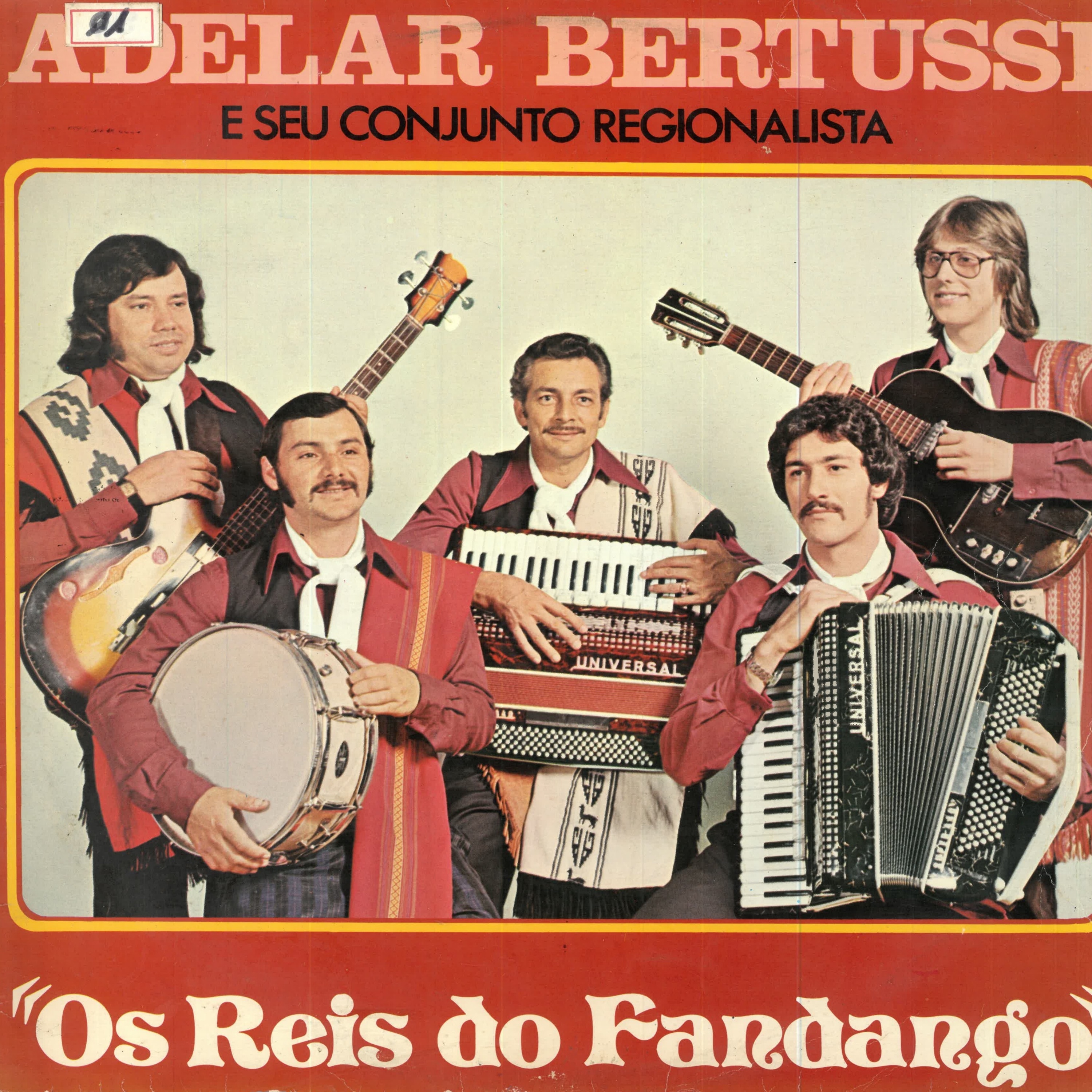 Adelar Bertussi e Seu Conjunto Regionalista: "Os Reis do Fandango" (feat. Os Reis do Fandango)