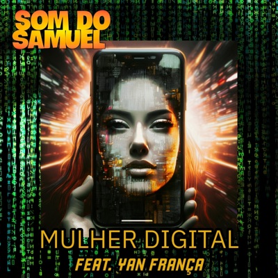 Mulher Digital (feat. Yan França) - Single
