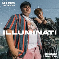 Illuminati - Single - Kiddtetoon & Diego Smith