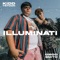 Illuminati - Kiddtetoon & Diego Smith lyrics