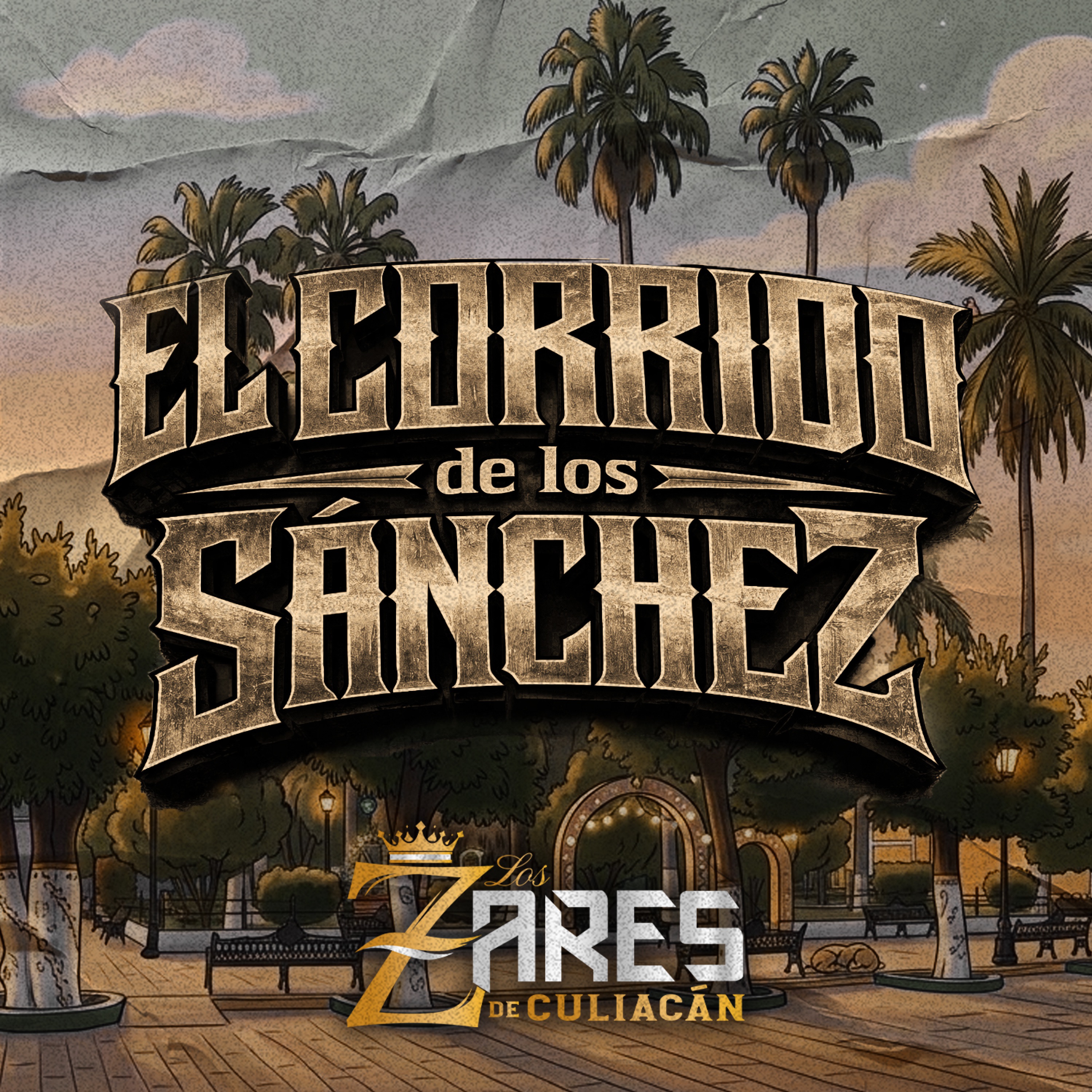 El Corrido de los Sanchez - Single